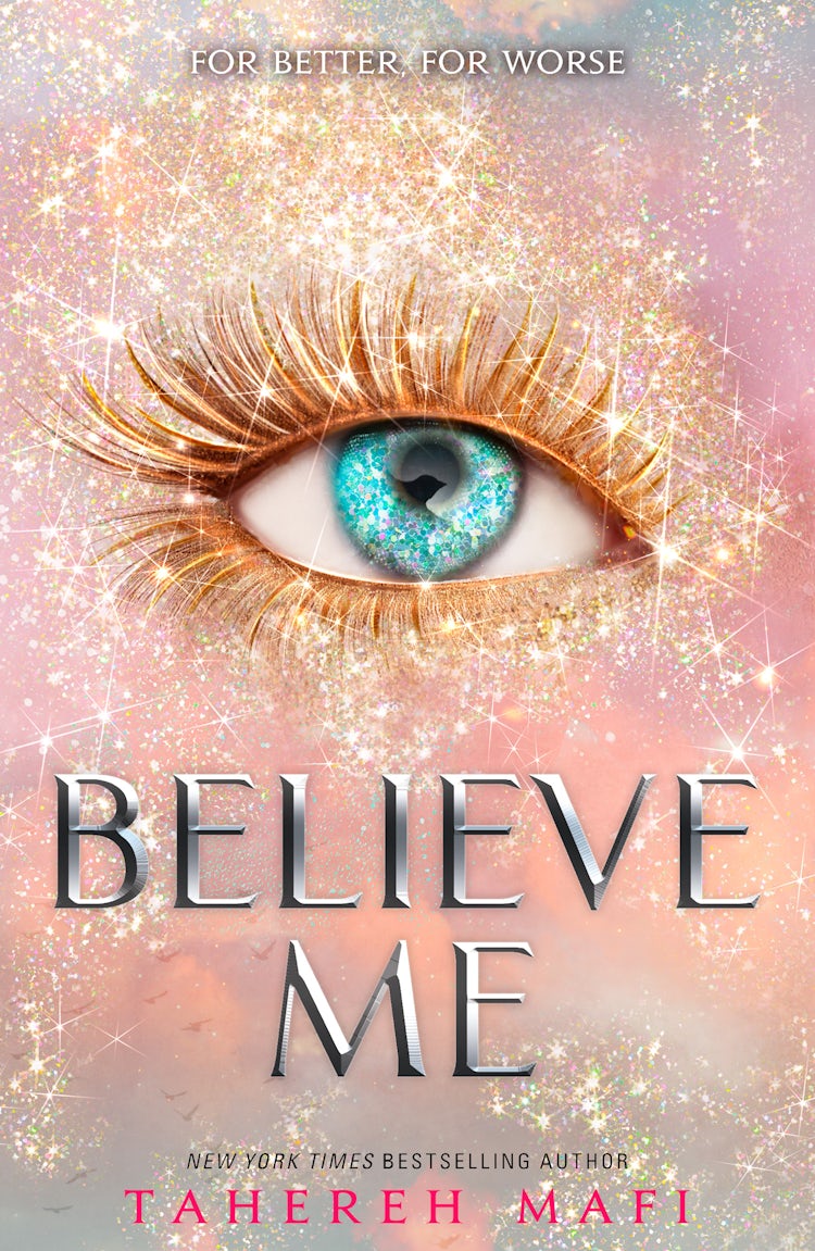 Cover image for Believe Me (Shatter Me), isbn: 9780008518066