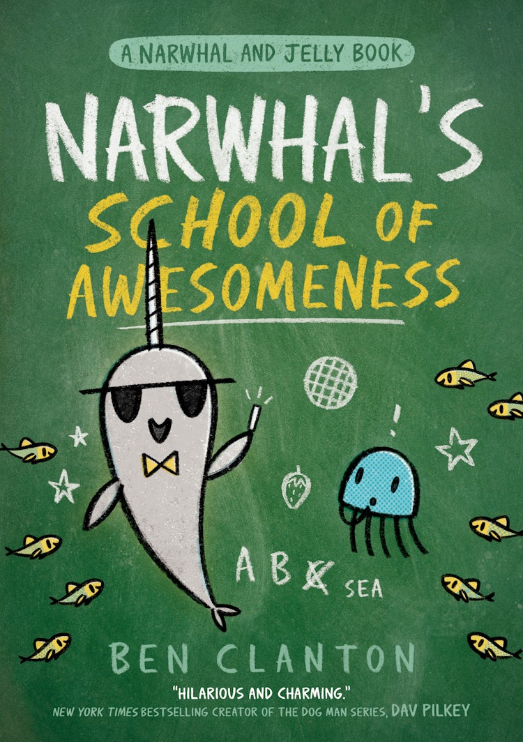 Cover image for Narwhal’s School of Awesomeness (Narwhal and Jelly, Book 6), isbn: 9780008518158