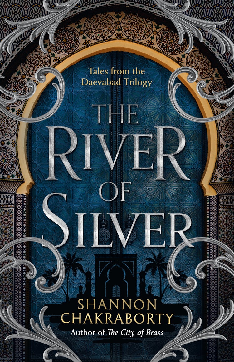 Cover image for The River of Silver: Tales from the Daevabad Trilogy (The Daevabad Trilogy, Book 4), isbn: 9780008518431
