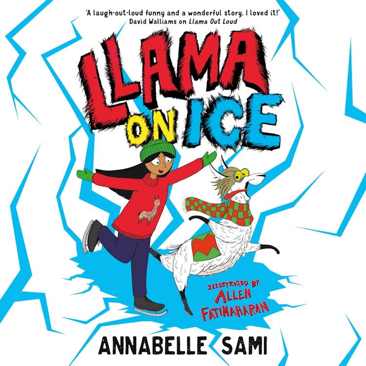 Cover image for Llama On Ice: A hilarious illustrated adventure for Christmas from the award-winning author of Llama Out Loud, isbn: 9780008518851