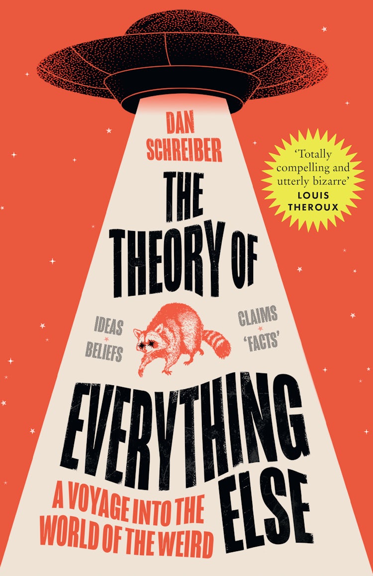 Cover image for The Theory of Everything Else: A Voyage into the World of the Weird, isbn: 9780008519018