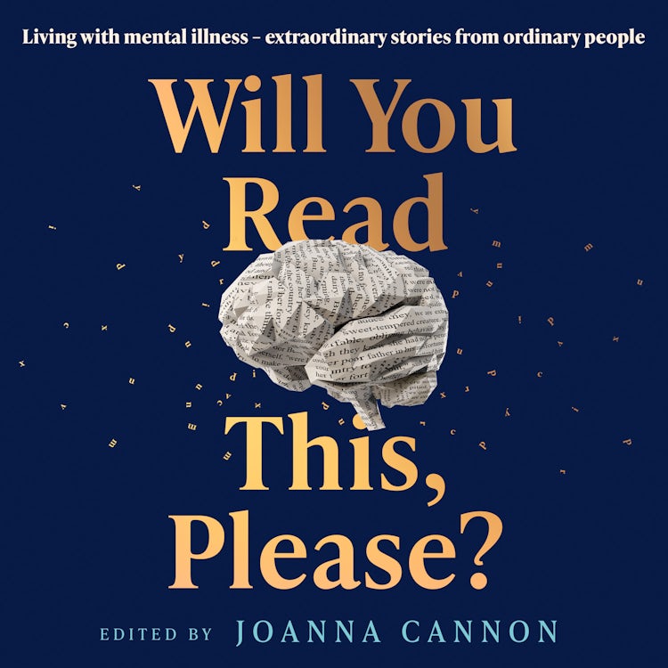 Cover image for Will You Read This, Please?: Life-changing stories edited by the Sunday Times bestseller, isbn: 9780008520007