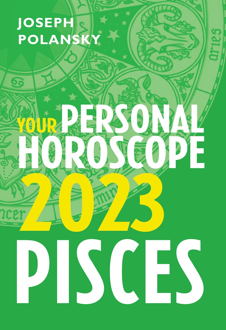 Cover image for Pisces 2023: Your Personal Horoscope, isbn: 9780008520489