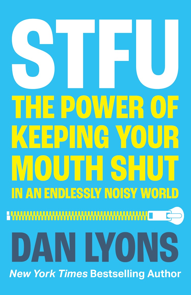 Cover image for STFU: The Power of Keeping Your Mouth Shut in an Endlessly Noisy World, isbn: 9780008520847