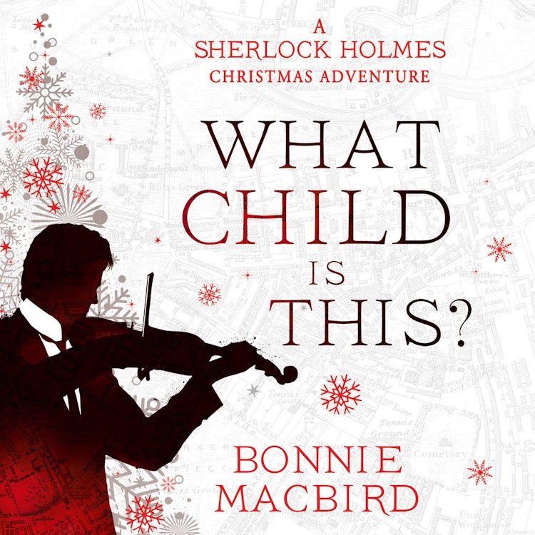 Cover image for What Child is This?: A Sherlock Holmes Christmas Adventure (A Sherlock Holmes Adventure, Book 5), isbn: 9780008521332
