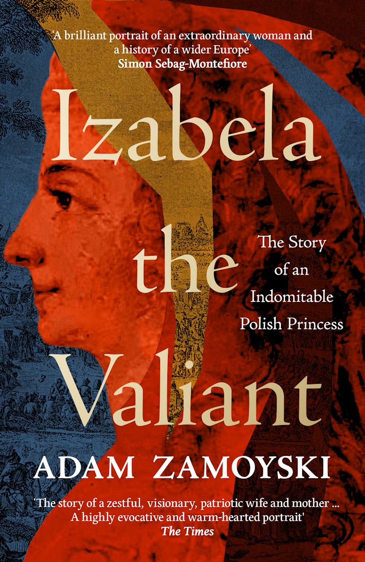 Cover image for Izabela the Valiant: The Story of an Indomitable Polish Princess, isbn: 9780008521721