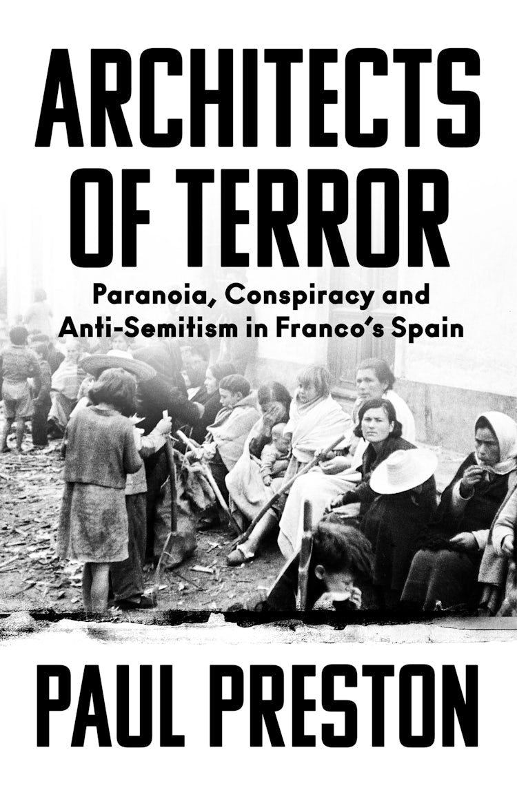 Cover image for Architects of Terror: Paranoia, Conspiracy and Anti-Semitism in Franco's Spain, isbn: 9780008522124