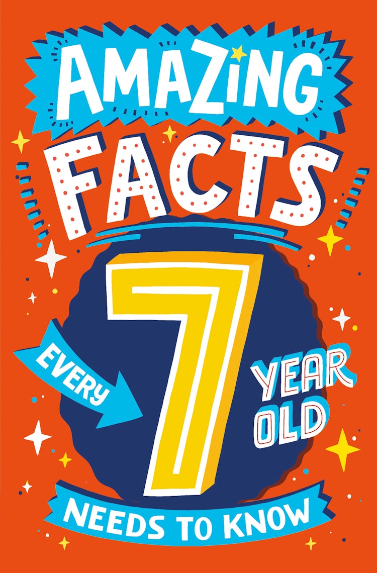 Cover image for Amazing Facts Every 7 Year Old Needs to Know (Amazing Facts Every Kid Needs to Know), isbn: 9780008523657