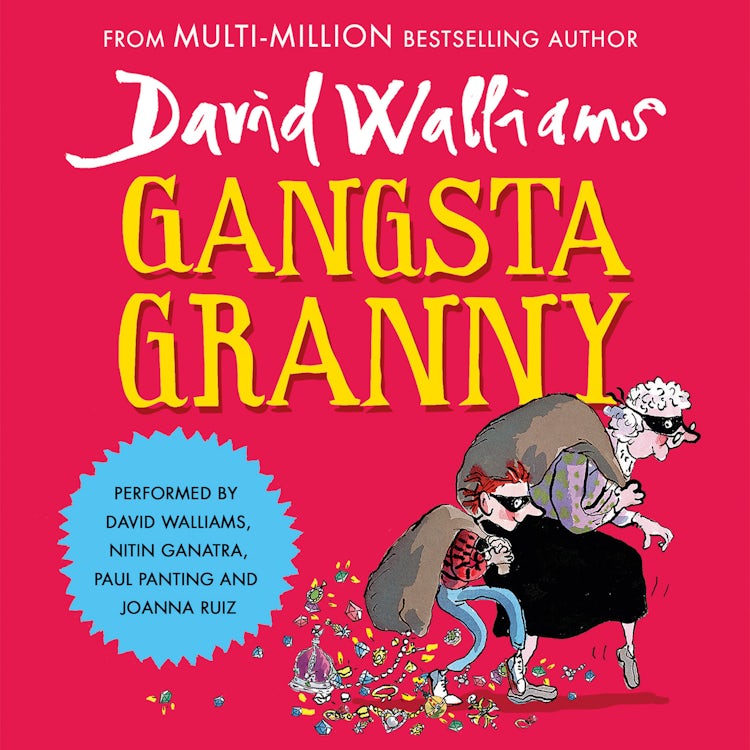 Cover image for Gangsta Granny: The beloved funny bestseller from David Walliams, isbn: 9780008524111