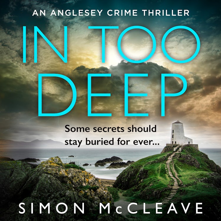 Cover image for In Too Deep: The absolutely pulse-pounding crime thriller from the author of the bestselling Snowdonia DI Ruth Hunter series (The Anglesey Series, Book 2), isbn: 9780008524876