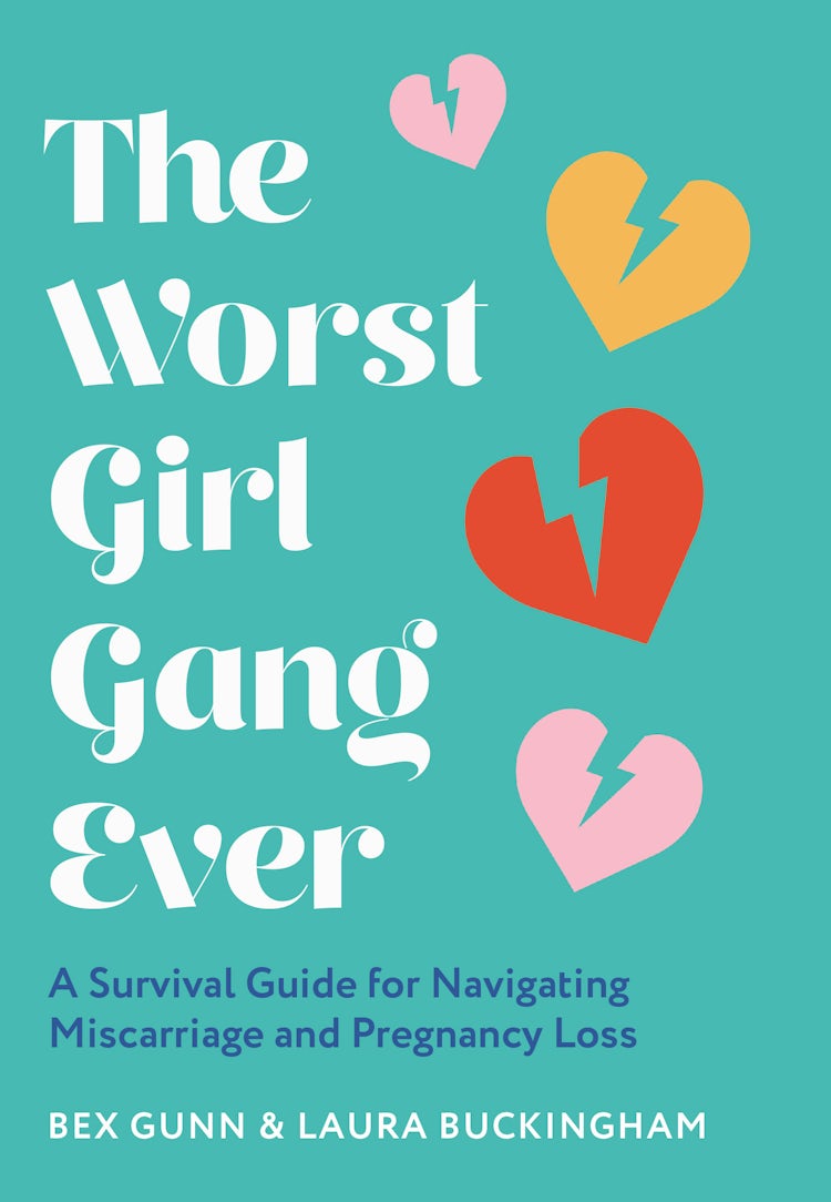 Cover image for The Worst Girl Gang Ever: A Survival Guide for Navigating Miscarriage and Pregnancy Loss, isbn: 9780008524968