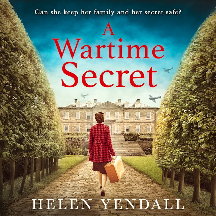 Cover image for A Wartime Secret: Gripping, emotive WW2 historical fiction, isbn: 9780008525545