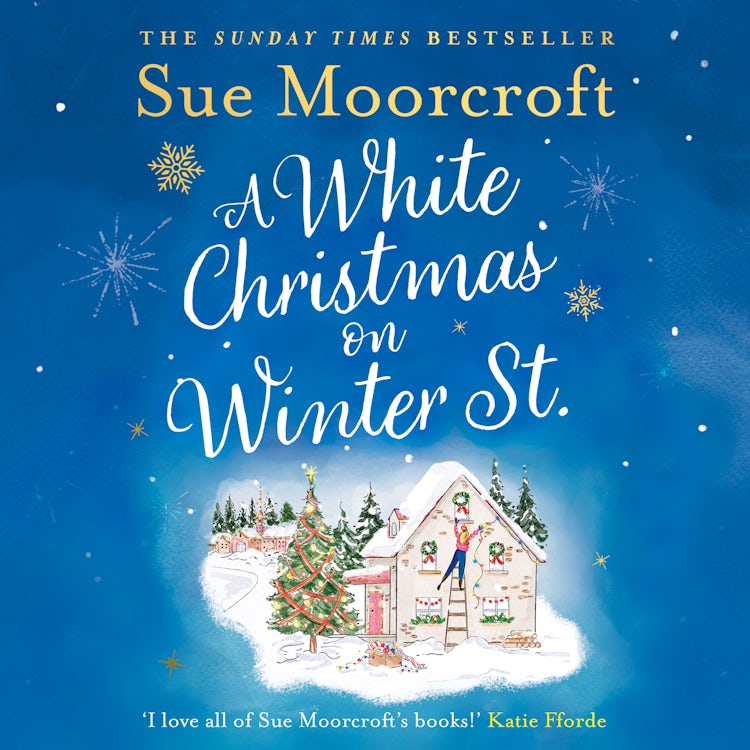 Cover image for A White Christmas on Winter Street: A fun, heartwarming new Christmas romance to curl up with this winter, isbn: 9780008525699