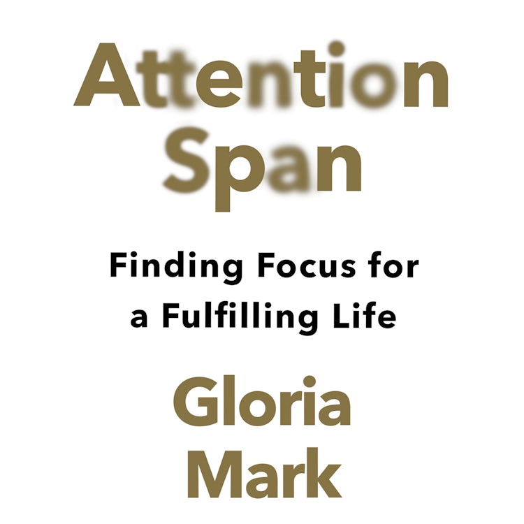Cover image for Attention Span: Finding Focus for a Fulfilling Life, isbn: 9780008525996