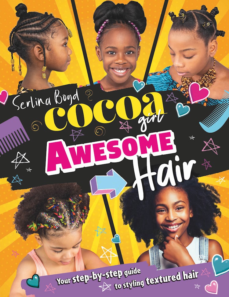 Cover image for Cocoa Girl Awesome Hair: Your step-by-step guide to styling textured hair, isbn: 9780008526252