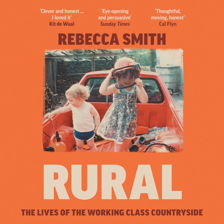 Cover image for Rural: The Lives of the Working Class Countryside, isbn: 9780008526306