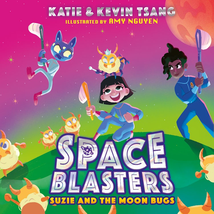 Cover image for SUZIE AND THE MOON BUGS: The funny STEM-themed illustrated young fiction space adventure chapter book from the authors of the Dragon Realm series new for 2023! (Space Blasters, Book 2), isbn: 9780008526764