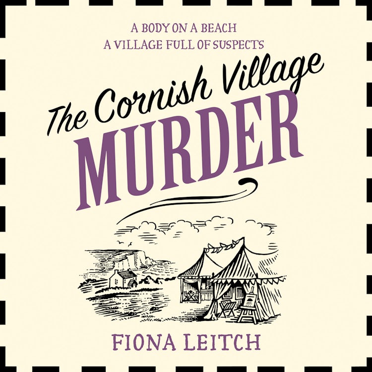 Cover image for The Cornish Village Murder: A gripping cozy murder mystery brimming with heart and humour (A Nosey Parker Cozy Mystery, Book 2), isbn: 9780008527440