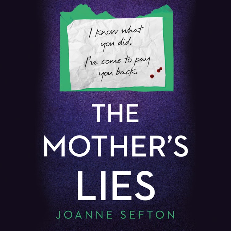 Cover image for The Mother’s Lies: The gripping crime thriller you need to read this year, isbn: 9780008528256