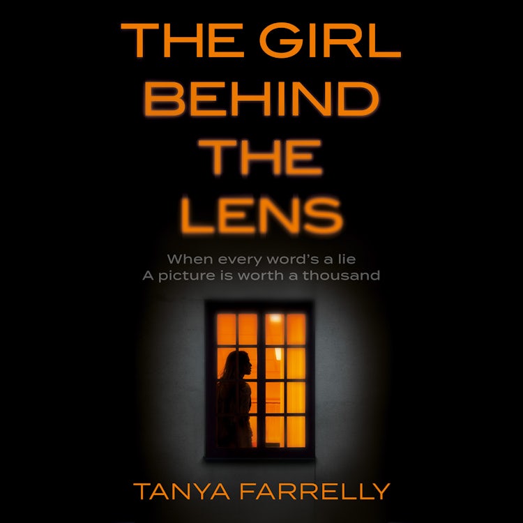 Cover image for The Girl Behind the Lens: A dark psychological thriller with a brilliant twist, isbn: 9780008528539