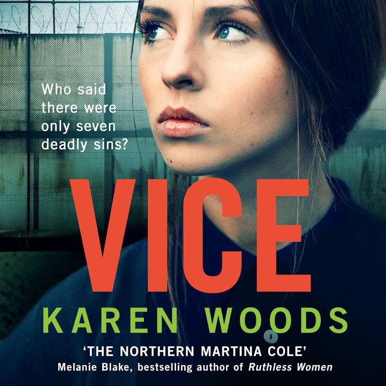 Cover image for Vice: A gritty crime thriller from ‘the Northern Martina Cole’, isbn: 9780008528669