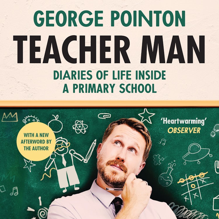 Cover image for Teacher Man: Diaries of Life Inside a Primary School, isbn: 9780008529406