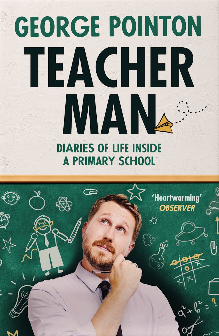 Cover image for Teacher Man: Diaries of Life Inside a Primary School, isbn: 9780008529413