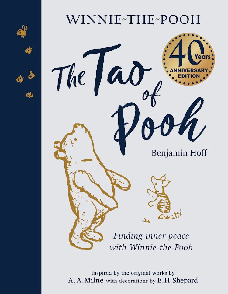 Cover image for The Tao of Pooh 40th Anniversary Gift Edition, isbn: 9780008529543
