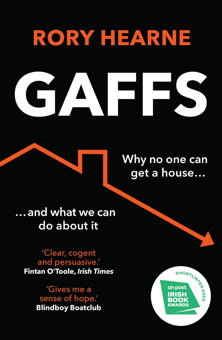 Cover image for Gaffs: Why No One Can Get a House, and What We Can Do About It, isbn: 9780008529598