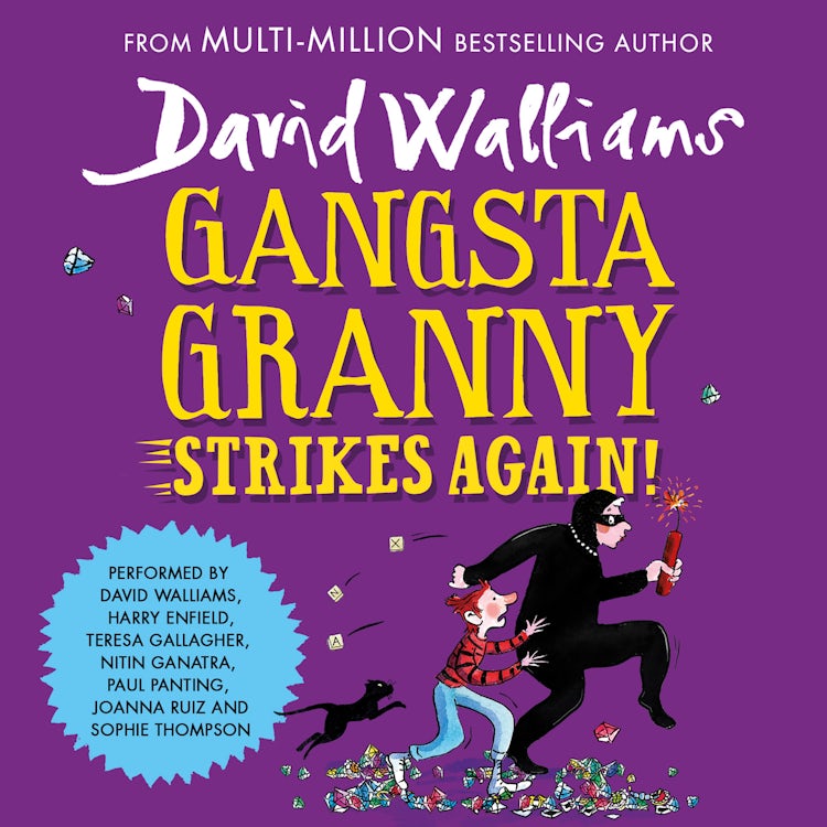 Cover image for Gangsta Granny Strikes Again!: The amazing sequel to GANGSTA GRANNY, a funny illustrated children’s book by bestselling author David Walliams, isbn: 9780008530242