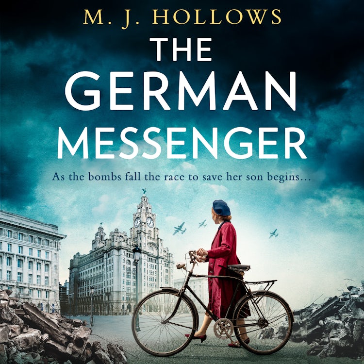 Cover image for The German Messenger: The new heartbreaking World War 2 historical fiction novel for 2023, from the bestselling author of The German Nurse., isbn: 9780008530402