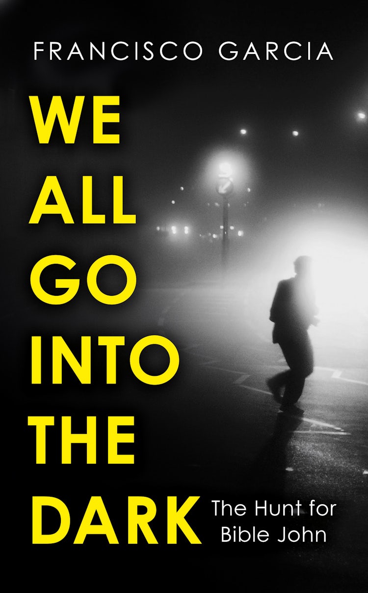 Cover image for We All Go Into The Dark, isbn: 9780008531454
