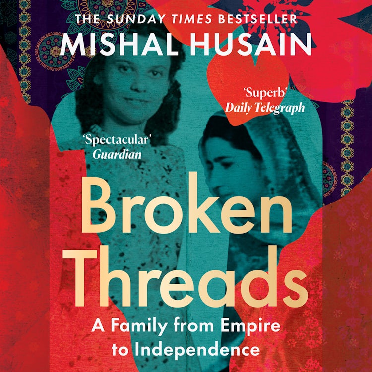 Cover image for Broken Threads: My Family From Empire to Independence, isbn: 9780008531713