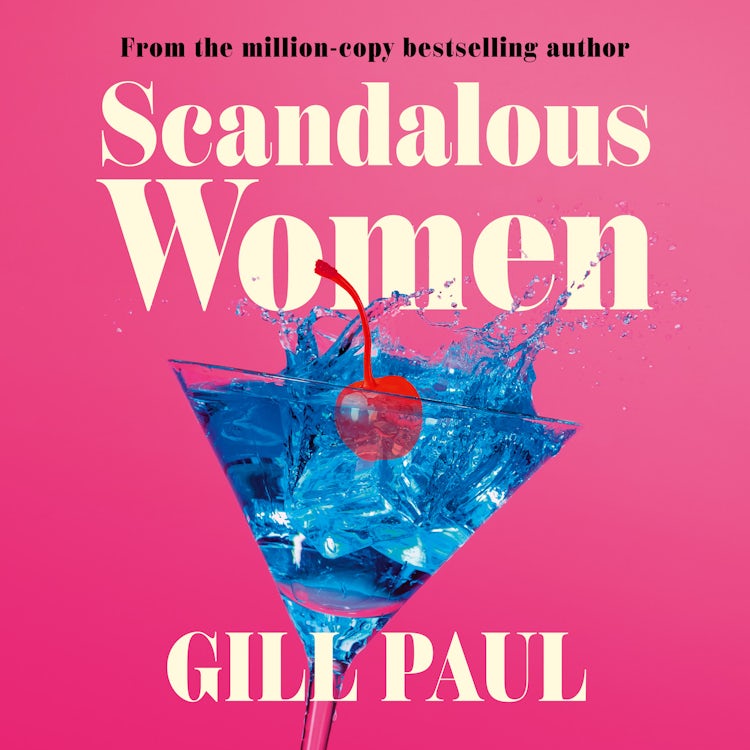 Cover image for Scandalous Women: Mad Men meets book publishing in this juicy summer book you NEED for 2024, isbn: 9780008532185
