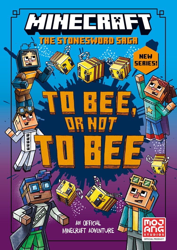 Cover image for Minecraft To Bee, Or Not to Bee [The Stonesword Saga #4], isbn: 9780008534080