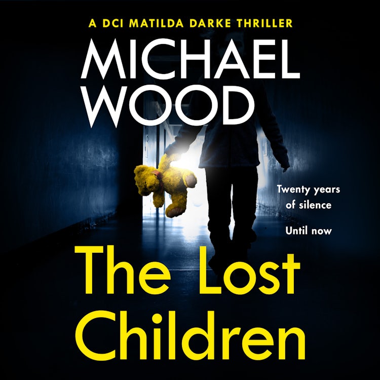 Cover image for The Lost Children: An addictive and gripping crime thriller you won’t be able to put down (DCI Matilda Darke Thriller, Book 9), isbn: 9780008535582
