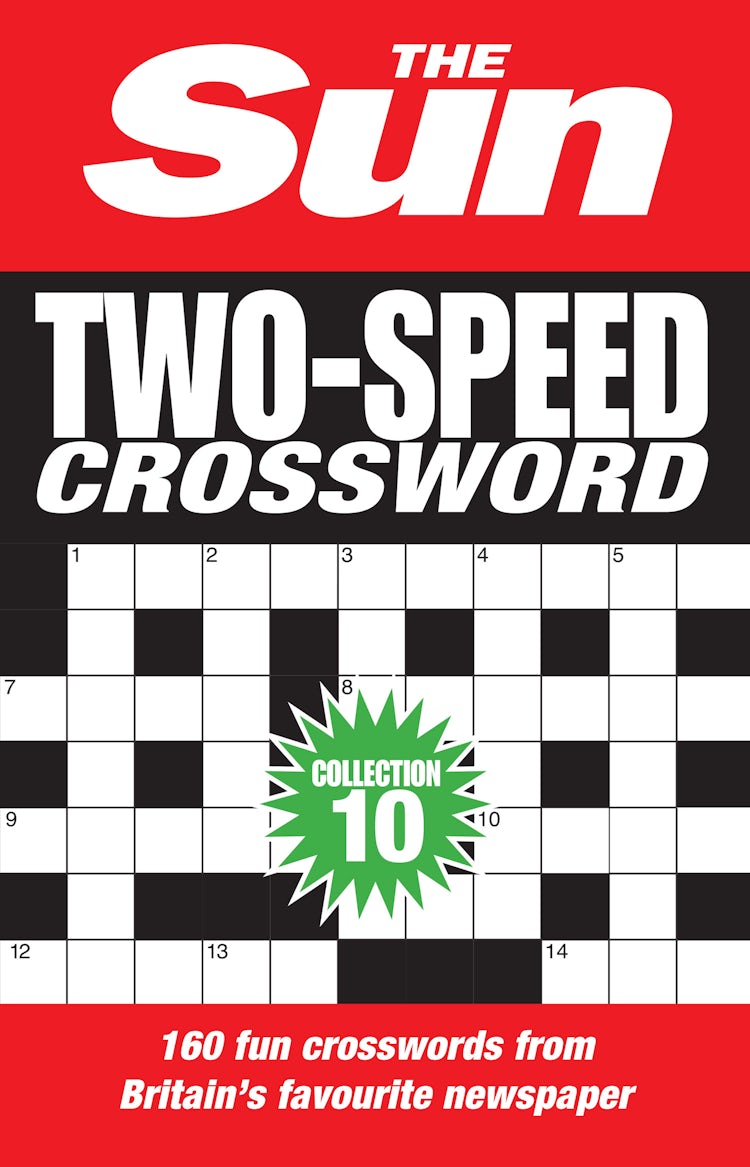 Cover image for The Sun Puzzle Books - The Sun Two-Speed Crossword Collection 10: 160 Two-in-One Cryptic and Coffee Time Crosswords, isbn: 9780008535889