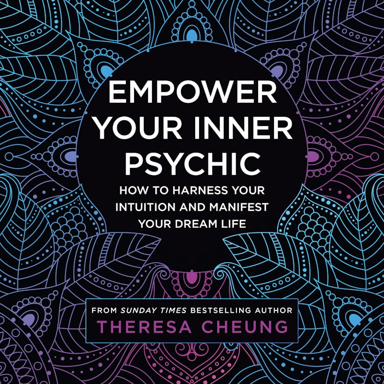 Cover image for Empower Your Inner Psychic: How to harness your intuition and manifest your dream life, isbn: 9780008536510