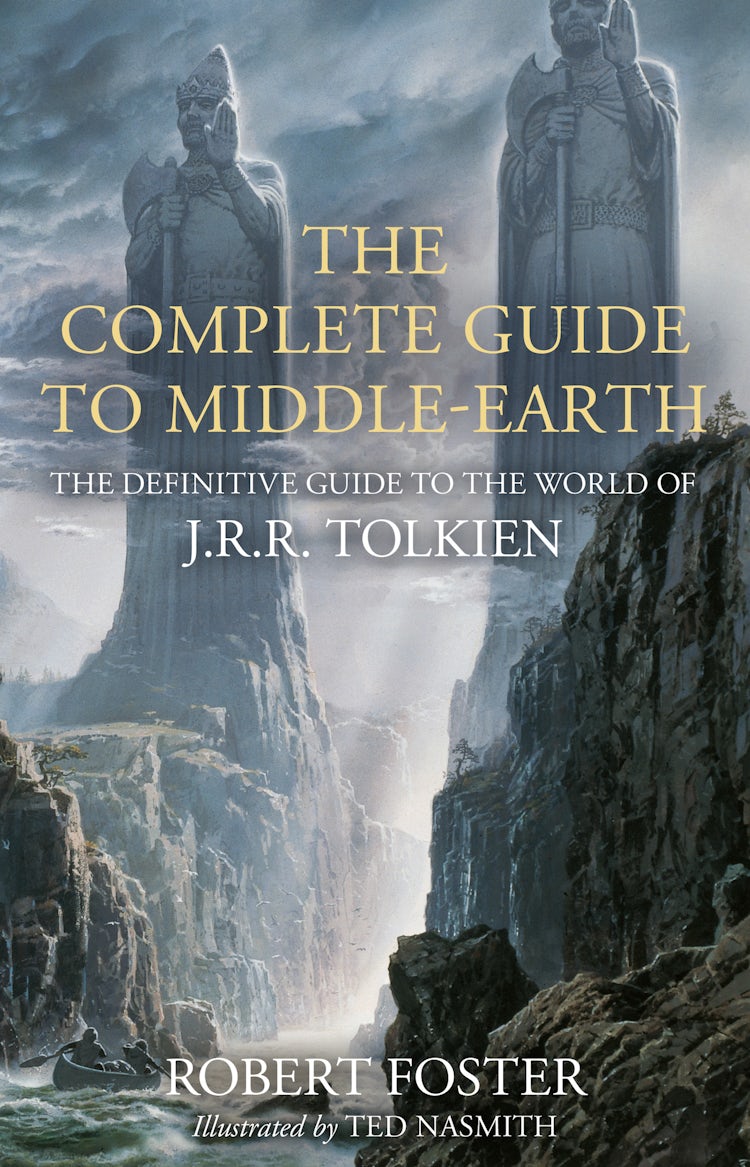 Cover image for The Complete Guide To Middle-Earth: The Definitive Guide to the World of J.R.R. Tolkien [Illustrated Edition], isbn: 9780008537814