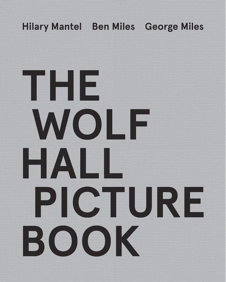 Cover image for The Wolf Hall Picture Book, isbn: 9780008541033