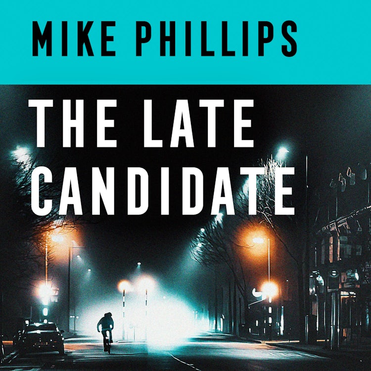 Cover image for The Late Candidate: The second thriller in the Sam Dean series, a gripping crime thriller mystery for 2022 (Sam Dean Thriller, Book 2), isbn: 9780008542054