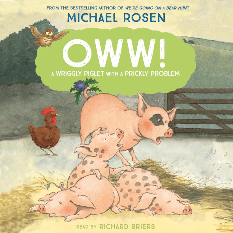 Cover image for Oww!: A funny farmyard story from the bestselling author of We’re Going on a Bear Hunt, isbn: 9780008542238