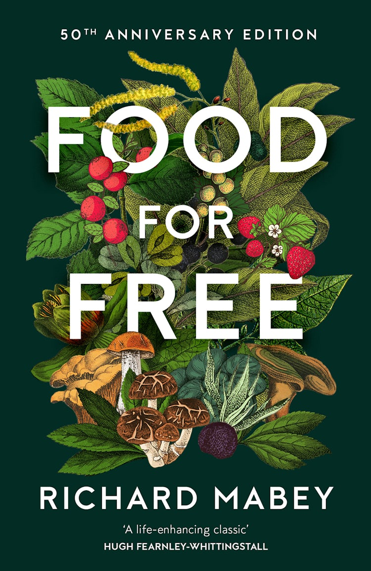 Cover image for Food for Free: 50th Anniversary Edition, isbn: 9780008543112