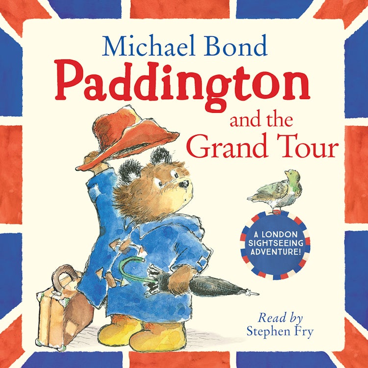Cover image for Paddington and the Grand Tour: Tour London with Paddington Bear – the perfect gift for the Coronation!, isbn: 9780008546465