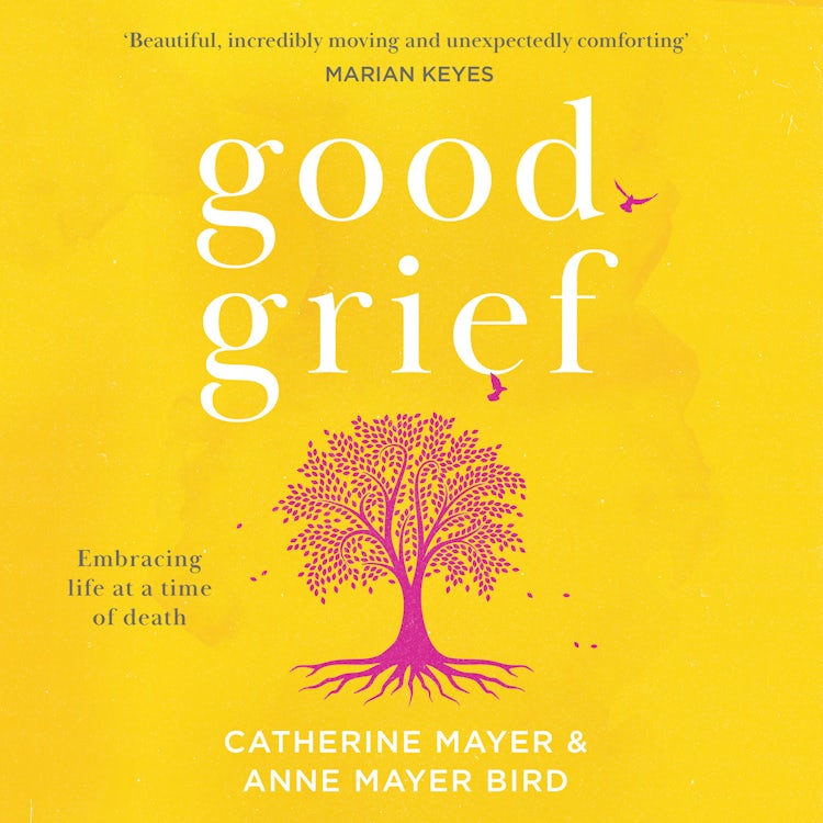 Cover image for Good Grief: Embracing life at a time of death, isbn: 9780008547103