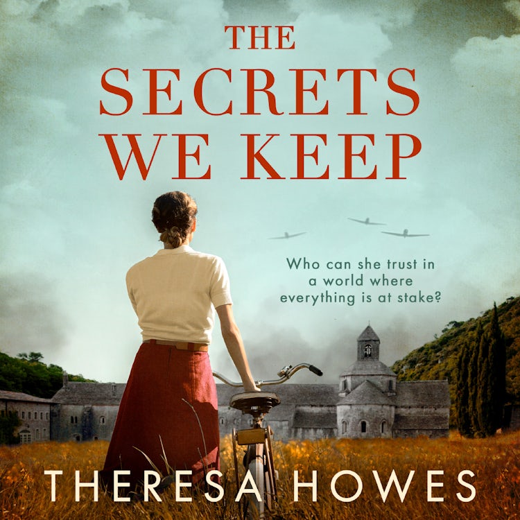 Cover image for The Secrets We Keep: Heartbreaking and compelling World War 2 historical fiction for fans of Kate Quinn and Kristin Hannah, isbn: 9780008547899