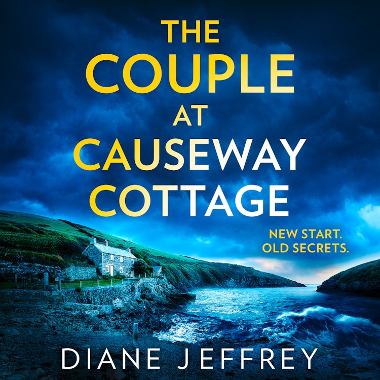 Cover image for The Couple at Causeway Cottage: An unputdownable psychological suspense thriller from the bestselling author of The Guilty Mother!, isbn: 9780008547950