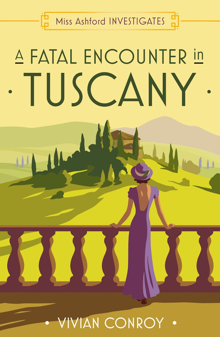 Cover image for A Fatal Encounter in Tuscany (Miss Ashford Investigates, Book 3), isbn: 9780008549312