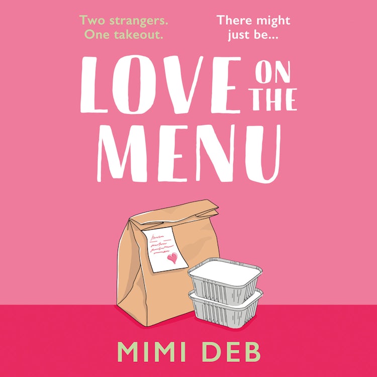 Cover image for Love on the Menu: A totally heart-warming and uplifting romantic comedy novel with a twist, perfect for fans of Beth O’Leary and Emily Henry!, isbn: 9780008550028