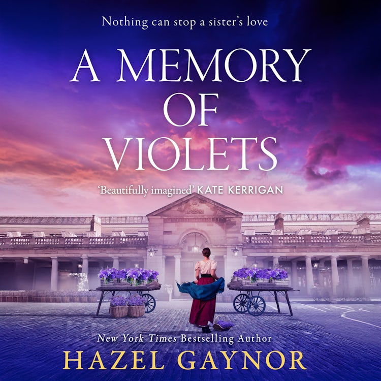 Cover image for A Memory of Violets: The moving and heartbreaking historical novel from the New York Times bestselling author, isbn: 9780008550790